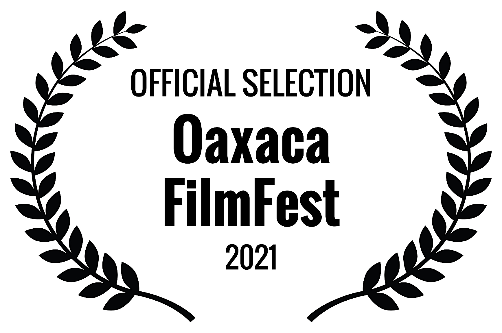 OFFICIAL SELECTION - Oaxaca FilmFest - 2021